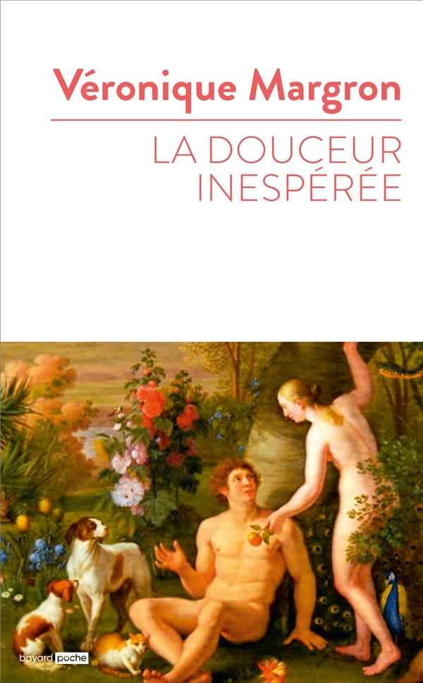 LA DOUCEUR INESPEREE