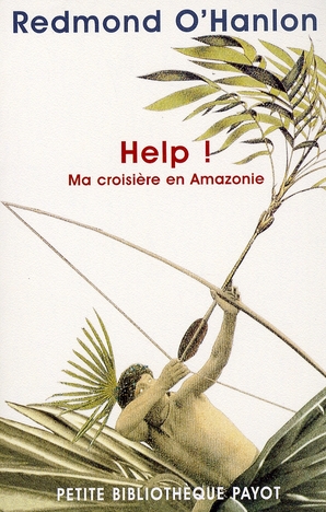 HELP ! - MA CROISIERE EN AMAZONIE