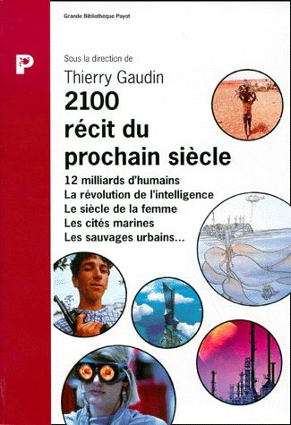 2100 RECIT DU PROCHAIN SIECLE