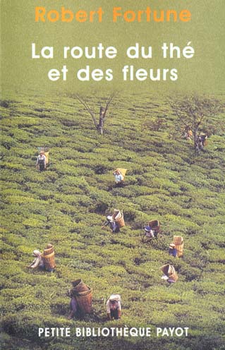 LA ROUTE DU THE ET DES FLEURS_1_ERE_ED (FERMETURE ET BASCULE VERS 9782228918176)