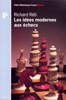 LES IDEES MODERNES AUX ECHECS