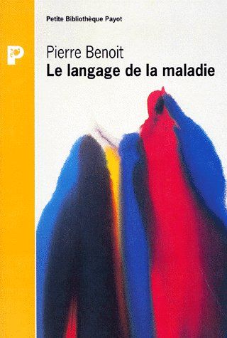 LE LANGAGE DE LA MALADIE