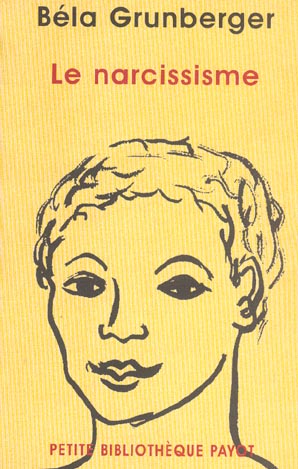 LE NARCISSISME