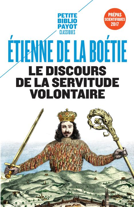 LE DISCOURS DE LA SERVITUDE VOLONTAIRE