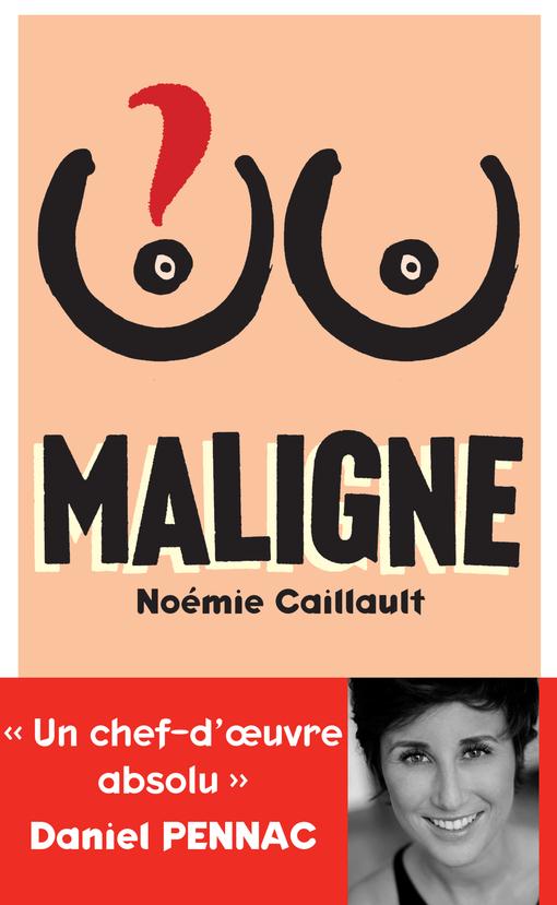 MALIGNE