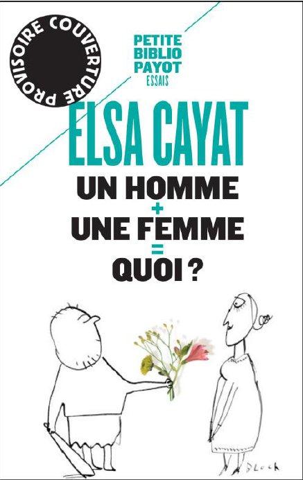 UN HOMME + UNE FEMME = QUOI ?