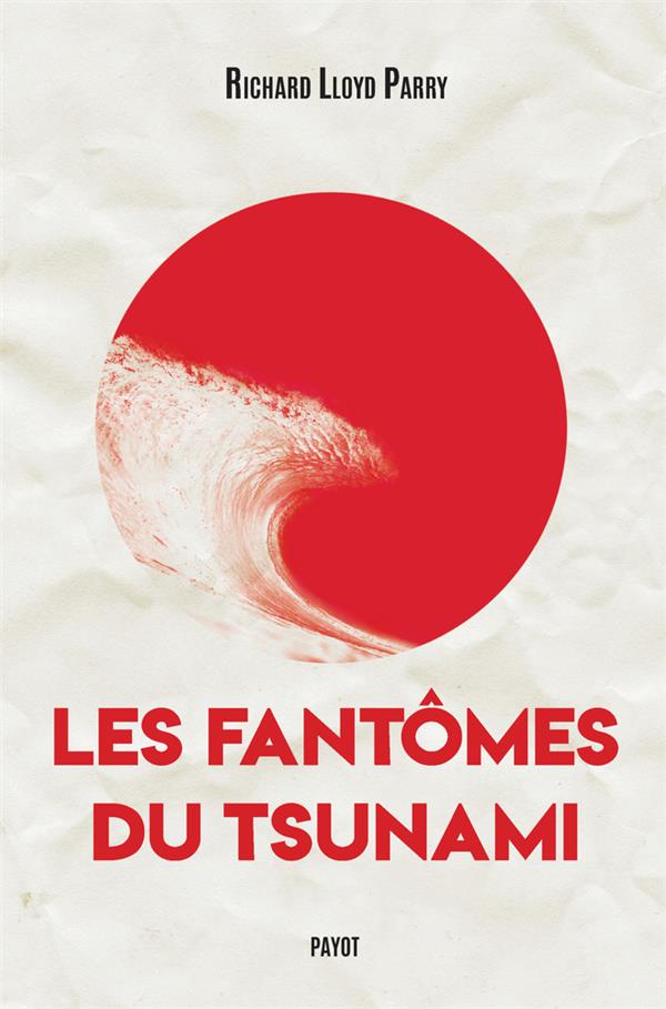 LES FANTOMES DU TSUNAMI