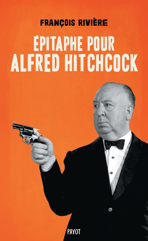 EPITAPHE POUR ALFRED HITCHCOCK