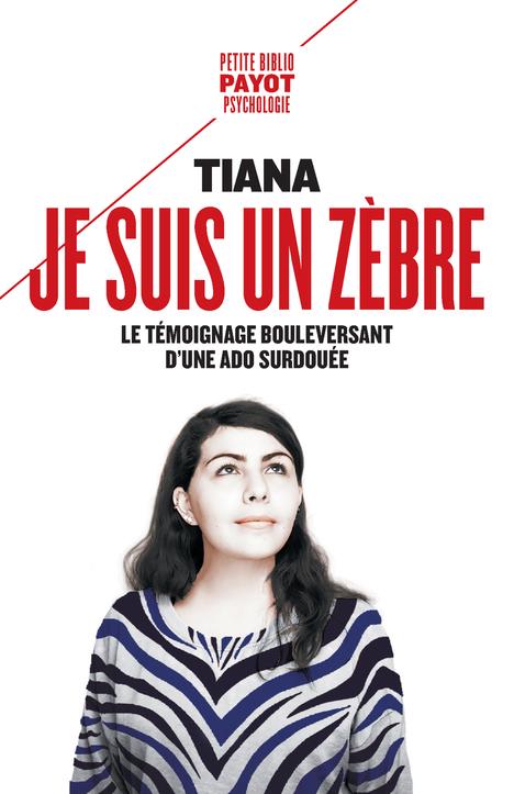 JE SUIS UN ZEBRE - LE TEMOIGNAGE BOULEVERSANT D'UNE ADO SURDOUEE