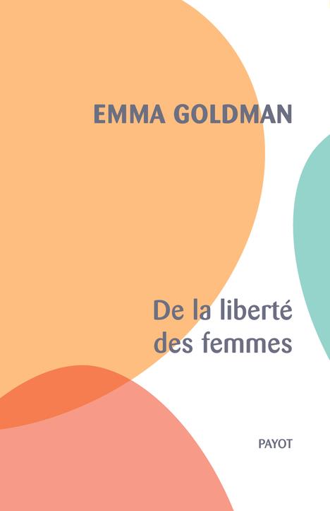 DE LA LIBERTE DES FEMMES