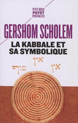 LA KABBALE ET SA SYMBOLIQUE