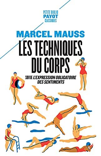 LES TECHNIQUES DU CORPS