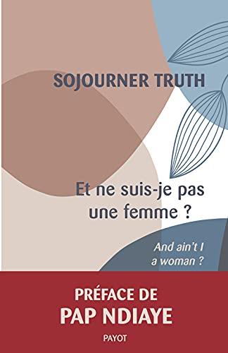 ET NE SUIS-JE PAS UNE FEMME ?