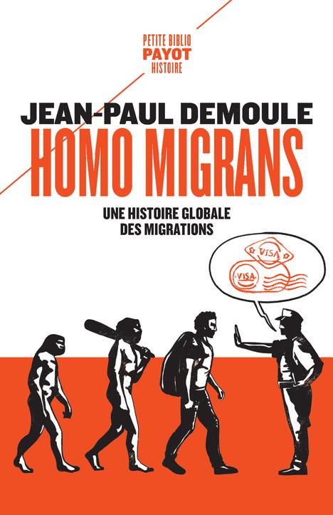 HOMO MIGRANS - UNE HISTOIRE GLOBALE DES MIGRATIONS
