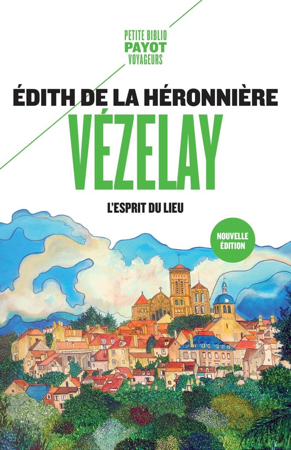 VEZELAY - L'ESPRIT DU LIEU