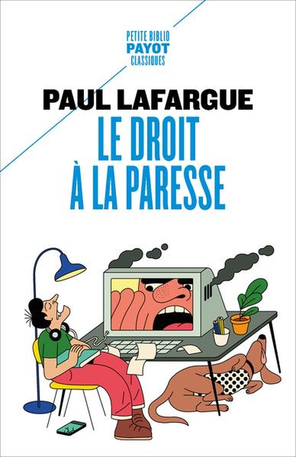 LE DROIT A LA PARESSE