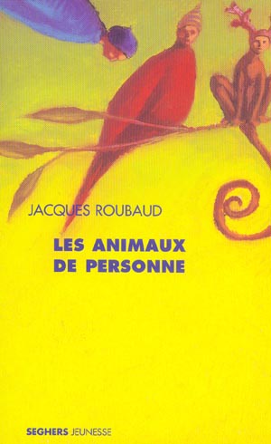 LES ANIMAUX DE PERSONNE - POCHE
