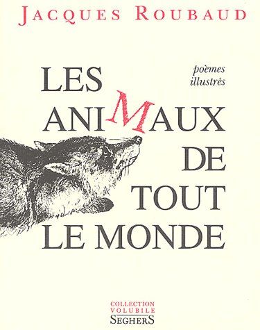 LES ANIMAUX DE TOUT LE MONDE