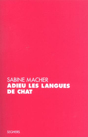 ADIEU LES LANGUES DE CHAT