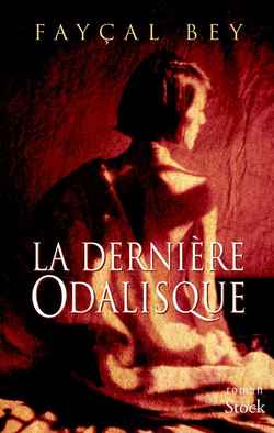 LA DERNIERE ODALISQUE