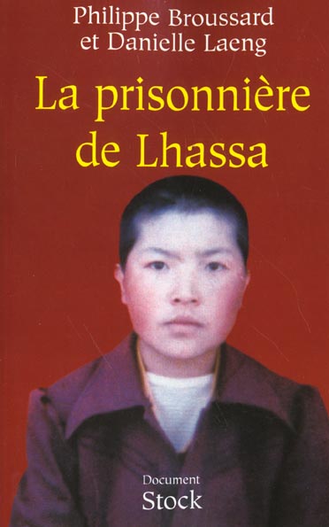 LA PRISONNIERE DE LHASSA