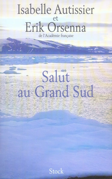 SALUT AU GRAND SUD
