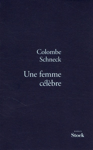 UNE FEMME CELEBRE