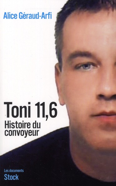 TONI 11.6 HISTOIRE DU CONVOYEUR