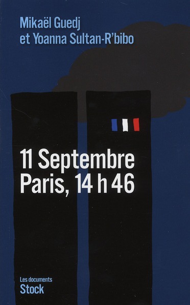 11 SEPTEMBRE, PARIS, 14H46