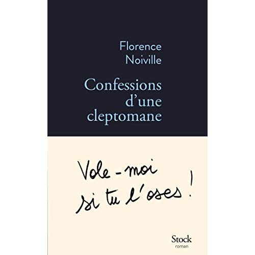 CONFESSIONS D UNE CLEPTOMANE