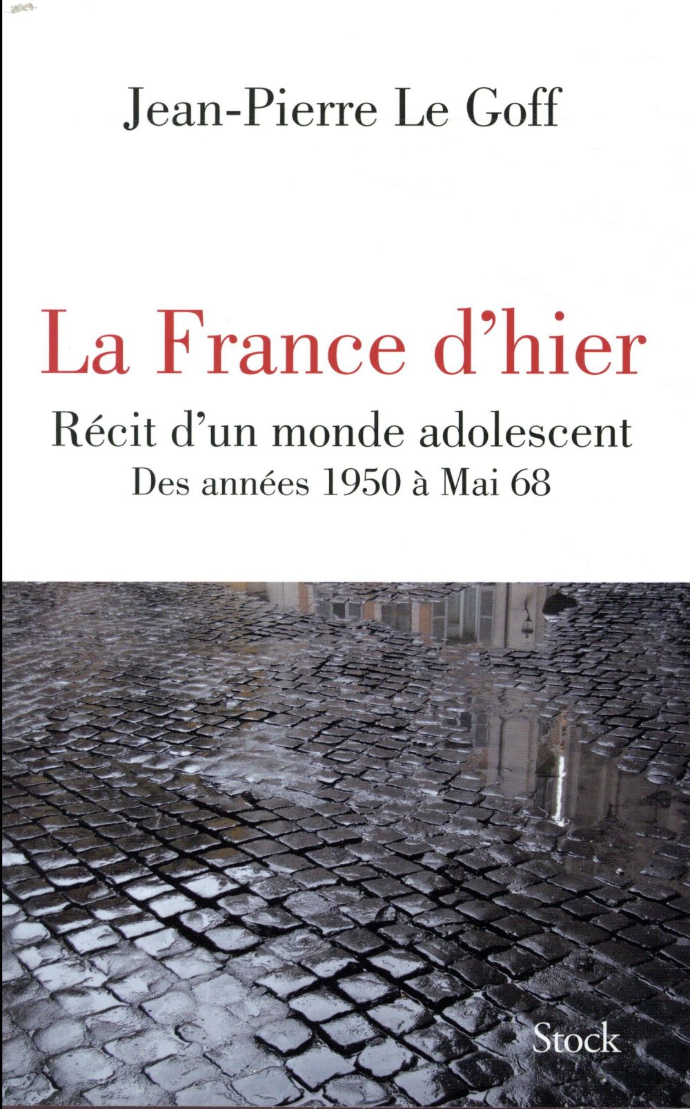 LA FRANCE D'HIER