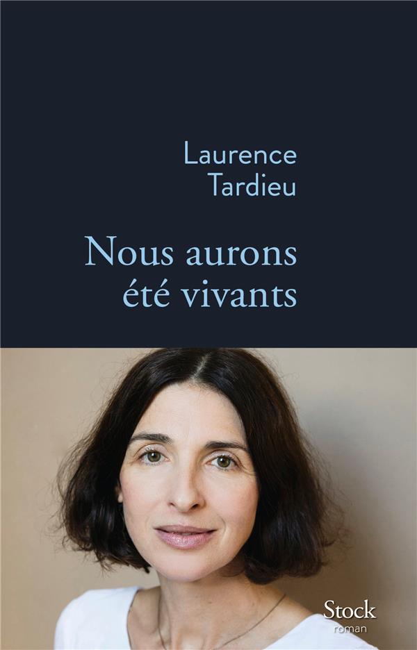 NOUS AURONS ETE VIVANTS