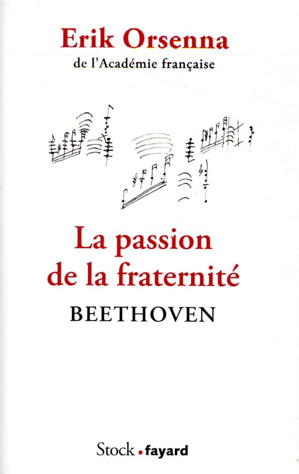 LA PASSION DE LA FRATERNITE - BEETHOVEN