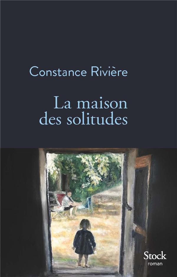 LA MAISON DES SOLITUDES