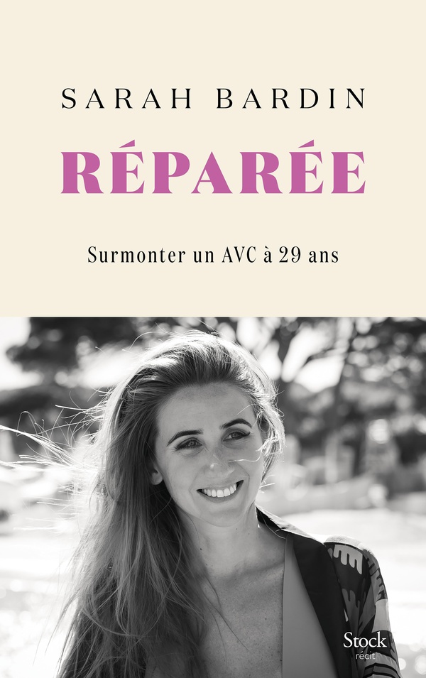 REPAREE - SURMONTER UN AVC A 29 ANS