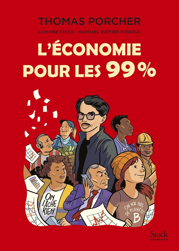 L'ECONOMIE POUR LES 99%