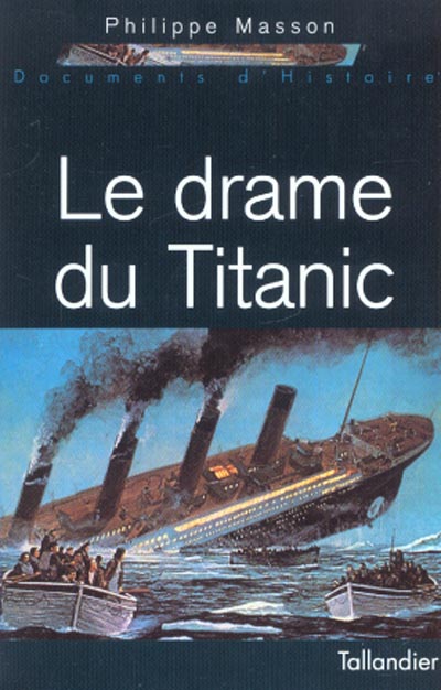 LE DRAME DU TITANIC