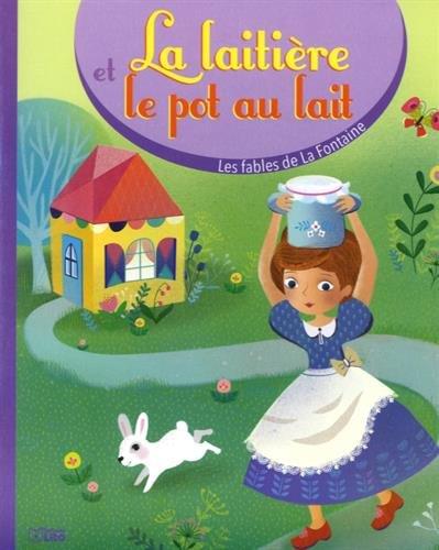 LIVRE FABLE LAITIERE POT LAIT