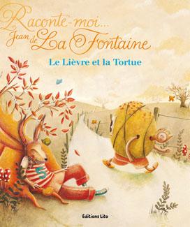 LIVRE LE LIEVRE ET LA TORTUE