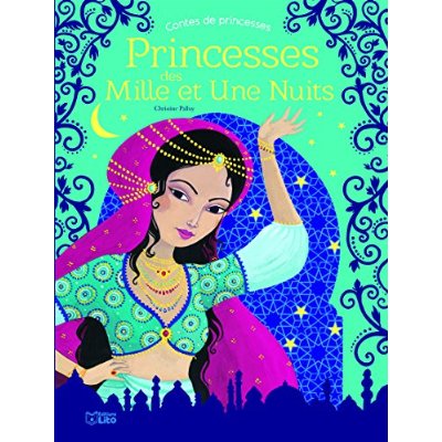 LIVRE PRINCESSES 1001 NUITS