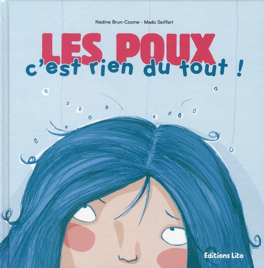 LES POUX, C'EST RIEN DU TOUT !