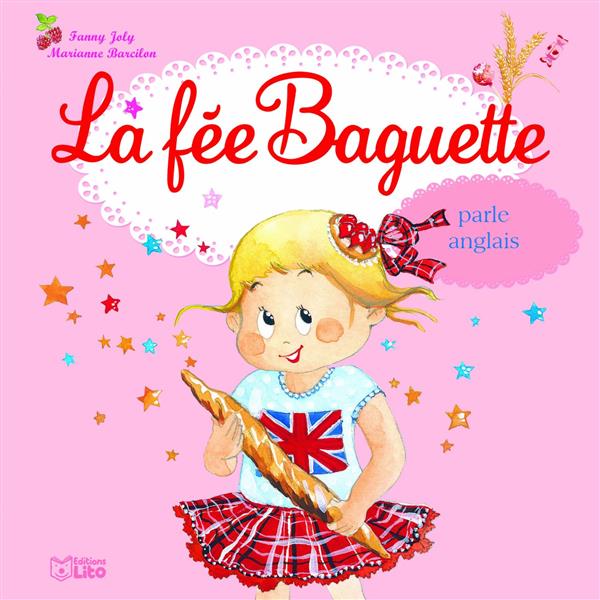 LA FEE BAGUETTE PARLE ANGLAIS