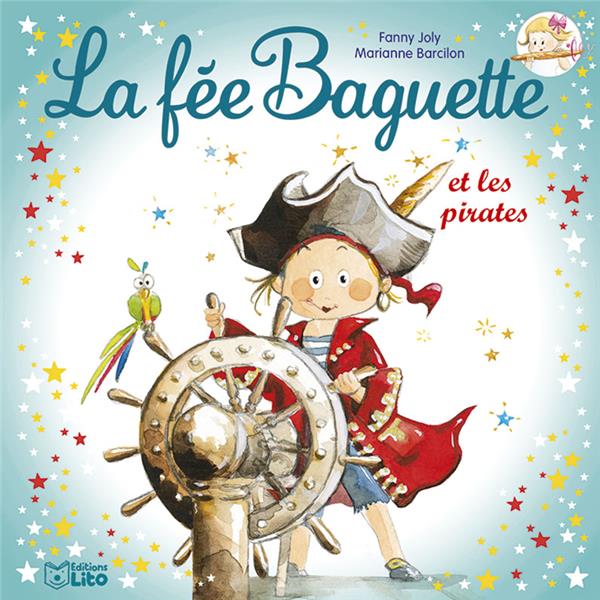 LA FEE BAGUETTE ET LES PIRATES