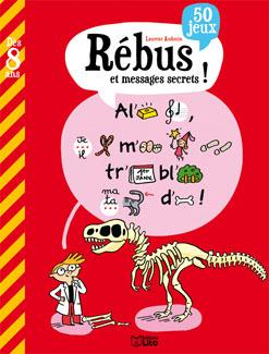 LIVRE JEUX REBUS MESSAGES SECR