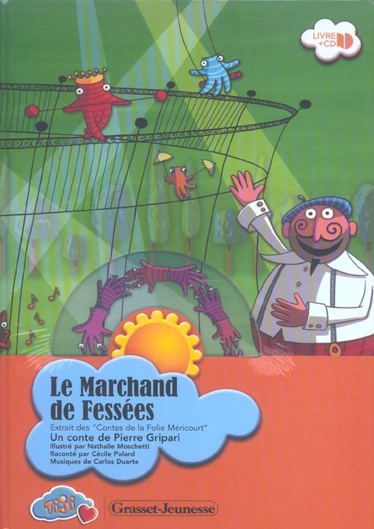 LE MARCHAND  DE FESSEES