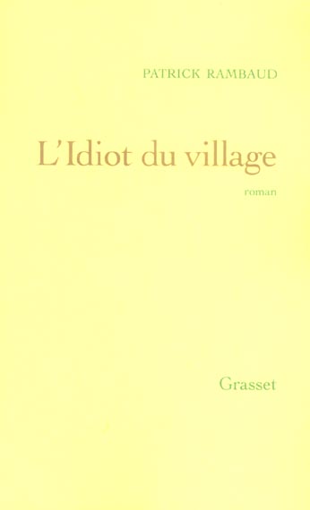 L'IDIOT DU VILLAGE