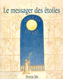 LE MESSAGER DES ETOILES : GALILEO GALILEI