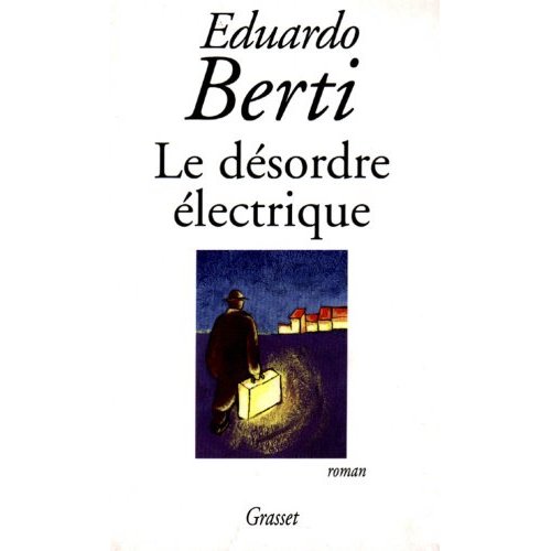 LE DESORDRE ELECTRIQUE