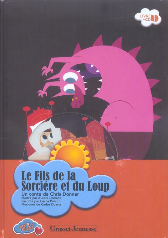 LE FILS DE LA SORCIERE ET DU LOUP