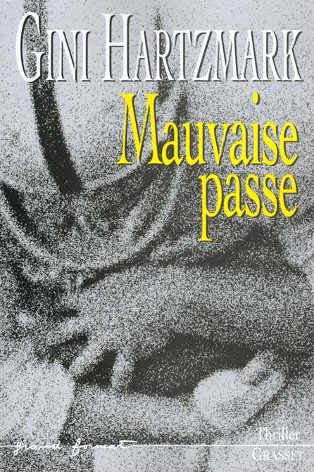 MAUVAISE PASSE